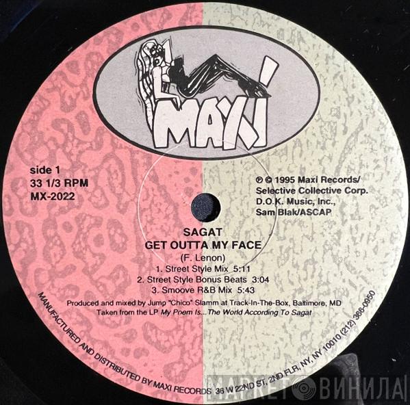 Sagat - Get Outta My Face