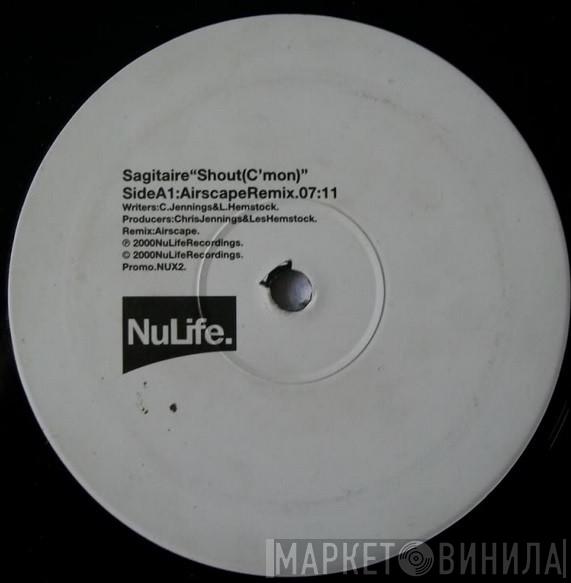 Sagitaire - Shout (C'mon) (Airscape Remix)