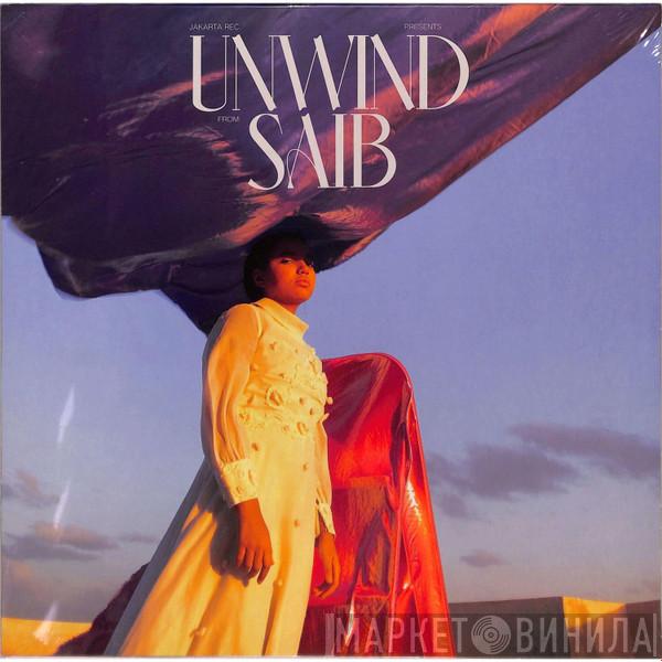 Saib. - Unwind