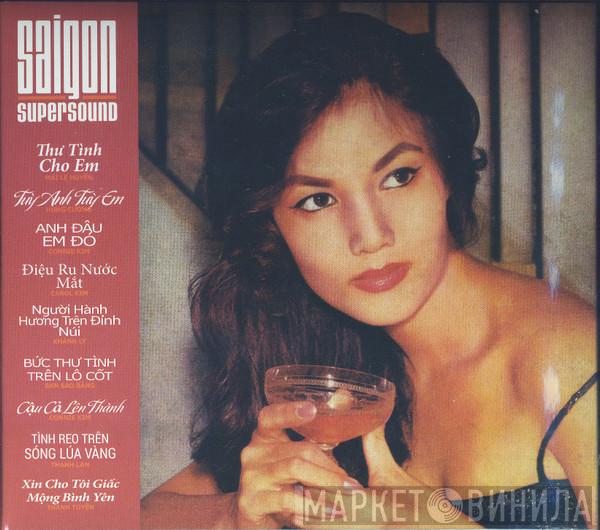  - Saigon Supersound Volume Three