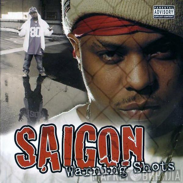 Saigon - Warning Shots