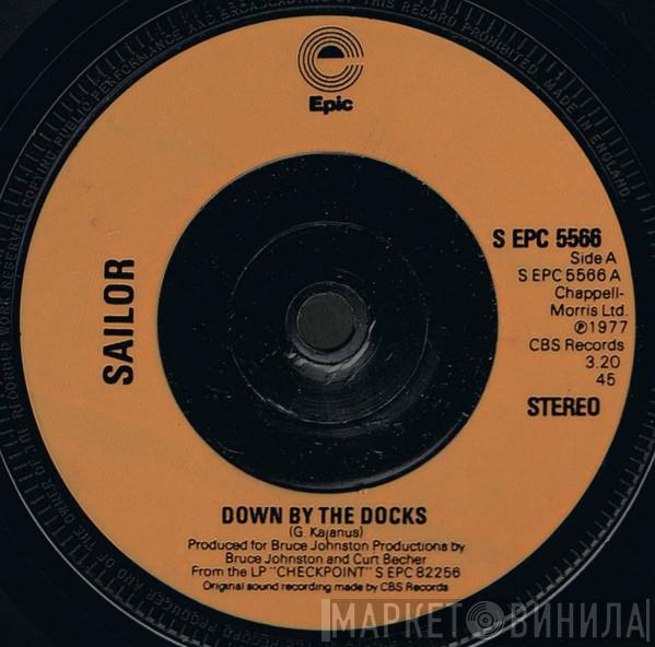Sailor - Down By The Docks