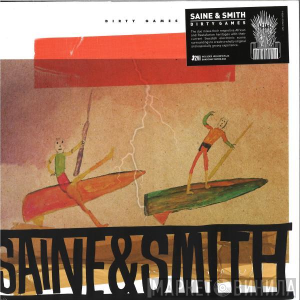 Saine & Smith - Dirty Games
