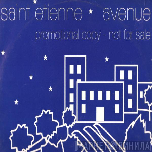  Saint Etienne  - Avenue