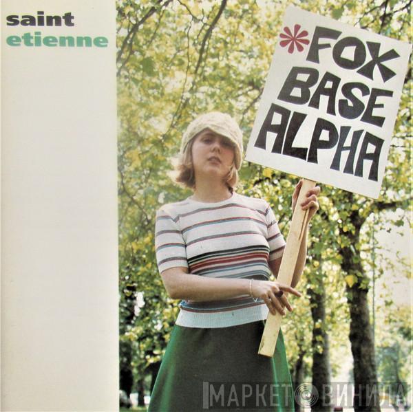  Saint Etienne  - Foxbase Alpha