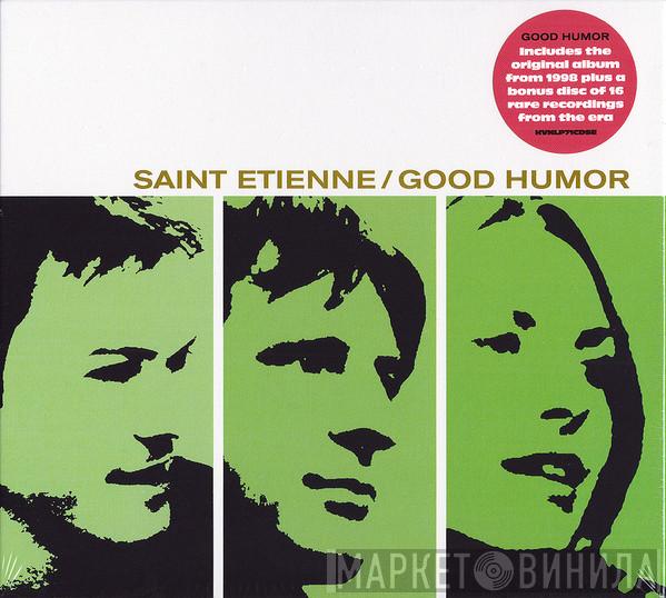  Saint Etienne  - Good Humor