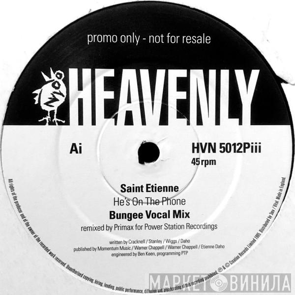  Saint Etienne  - He's On The Phone