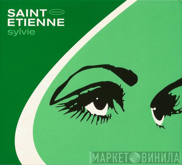 Saint Etienne - Sylvie