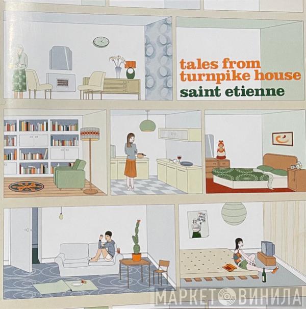  Saint Etienne  - Tales From Turnpike House