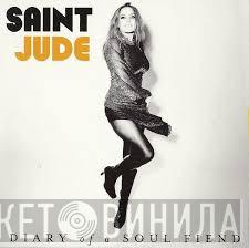 Saint Jude - Diary Of A Soul Fiend