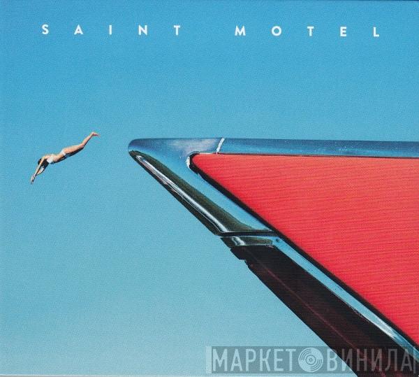 Saint Motel - My Type