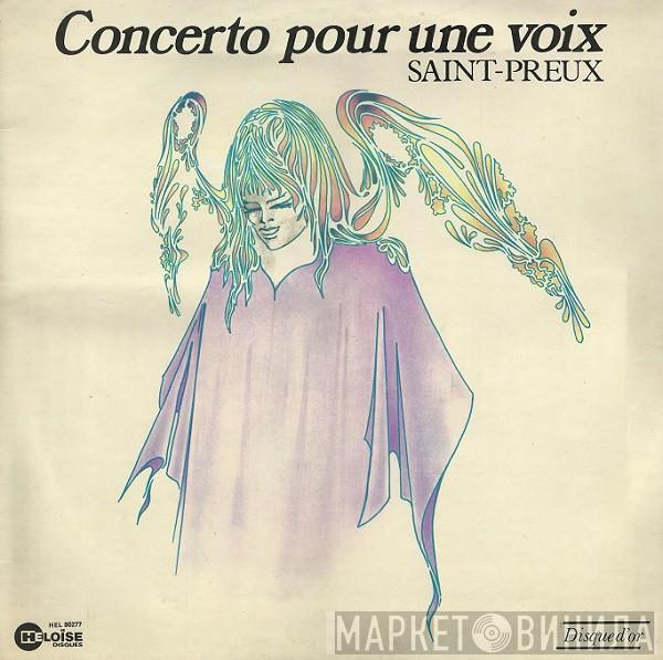 Saint-Preux - Concerto Pour Une Voix