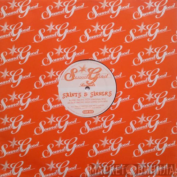 Saints & Sinners - Pacific High