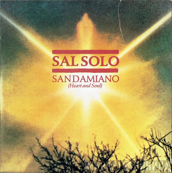 Sal Solo - San Damiano (Heart And Soul)
