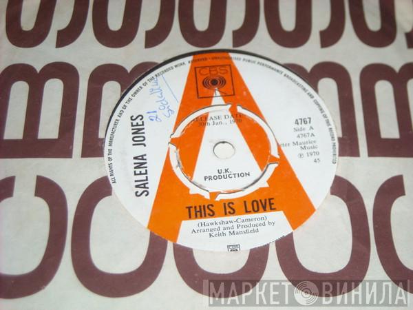  Salena Jones  - This Is Love / Everybody's Talkin'