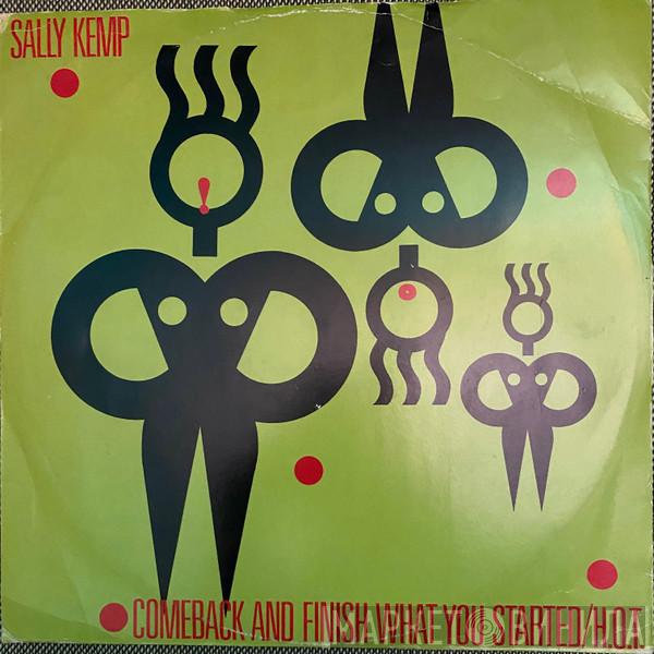Sally Kemp - Comeback And Finish What You Started