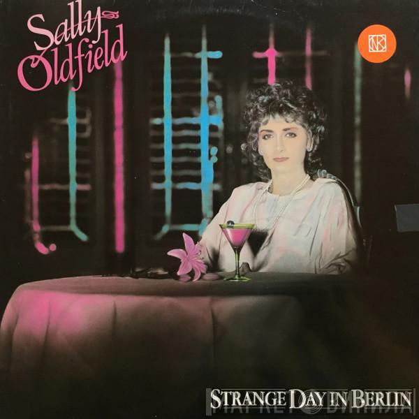 Sally Oldfield - Strange Day In Berlin