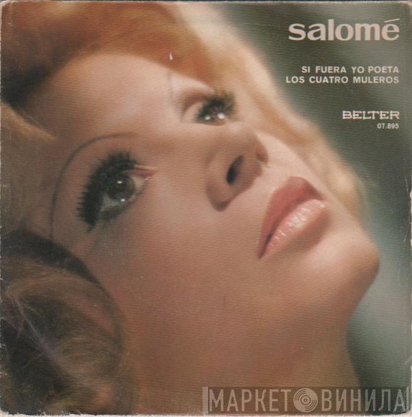 Salomé   - Si Fuera Yo Poeta / Los Cuatro Muleros