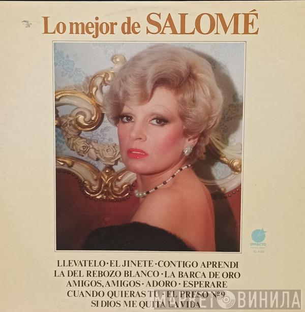 Salomé  - Lo Mejor De Salomé