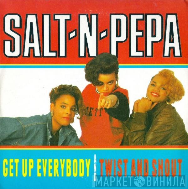  Salt 'N' Pepa  - Get Up Everybody / Twist & Shout