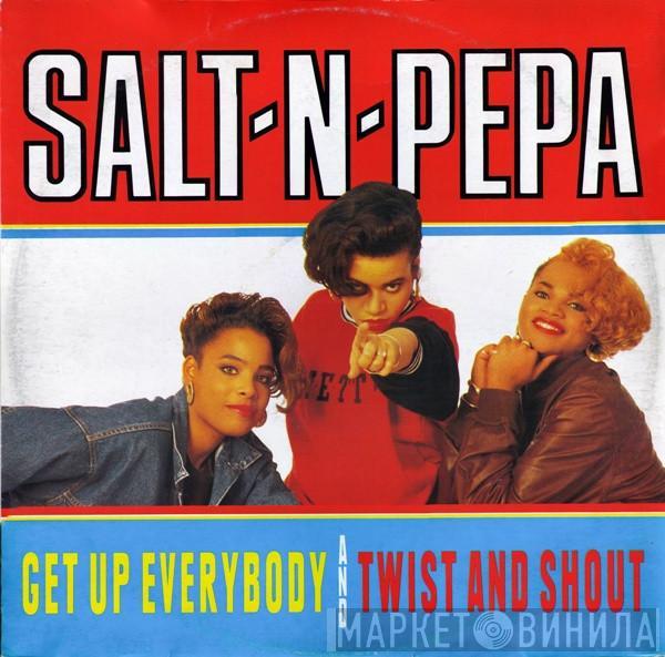  Salt 'N' Pepa  - Get Up Everybody / Twist And Shout
