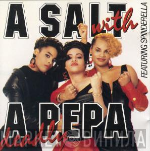 Salt 'N' Pepa - A Salt With A Deadly Pepa