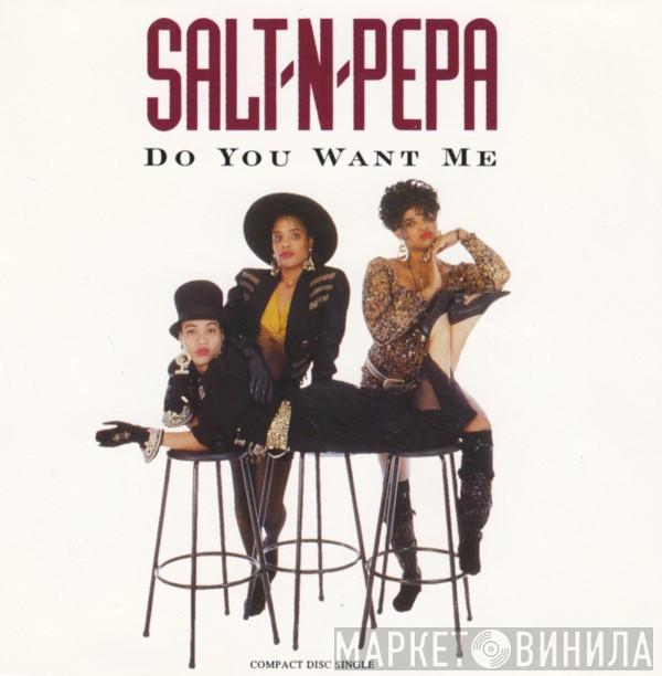  Salt 'N' Pepa  - Do You Want Me