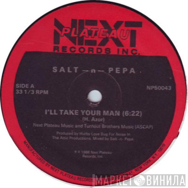 Salt 'N' Pepa - I'll Take Your Man