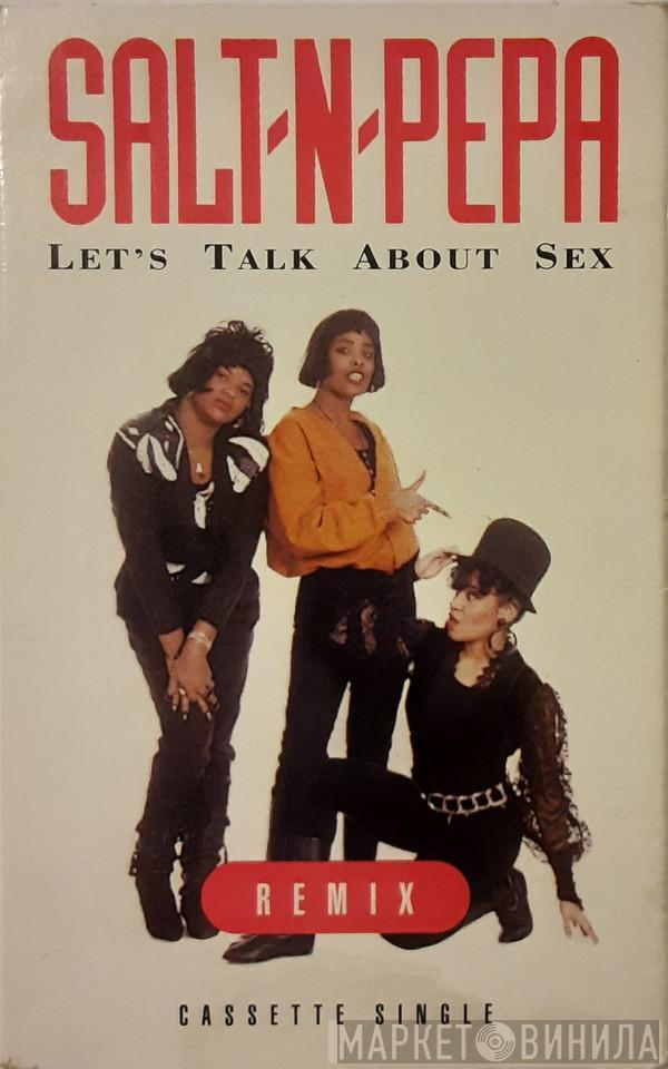  Salt 'N' Pepa  - Let's Talk About Sex (Remix)