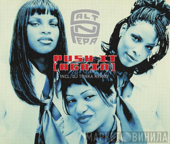  Salt 'N' Pepa  - Push It [Again]