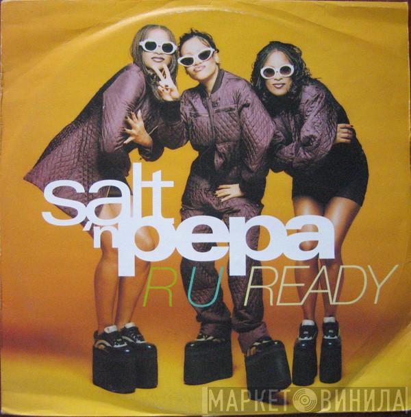 Salt 'N' Pepa - R U Ready