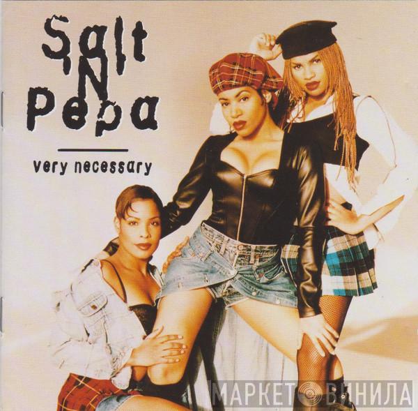  Salt 'N' Pepa  - Very Necessary