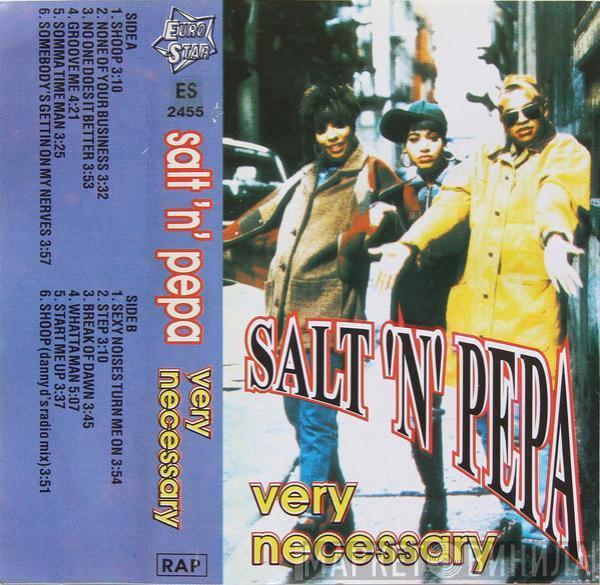  Salt 'N' Pepa  - Very Necessary