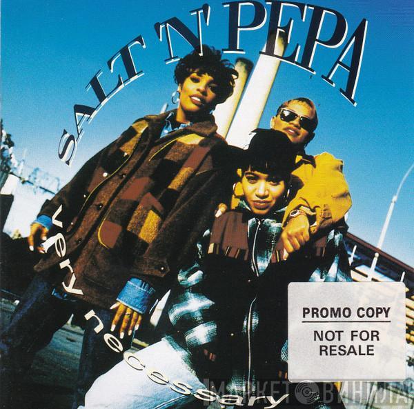  Salt 'N' Pepa  - Very Necessary