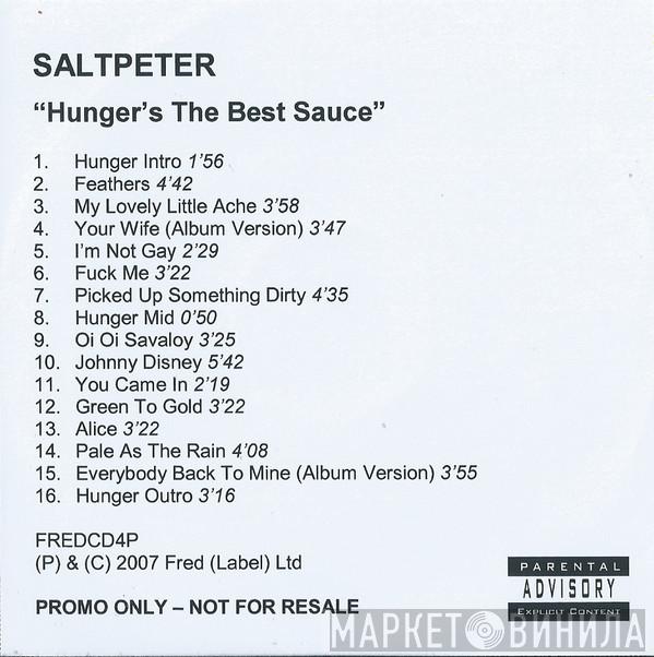 SaltPeter - Hunger's The Best Sauce