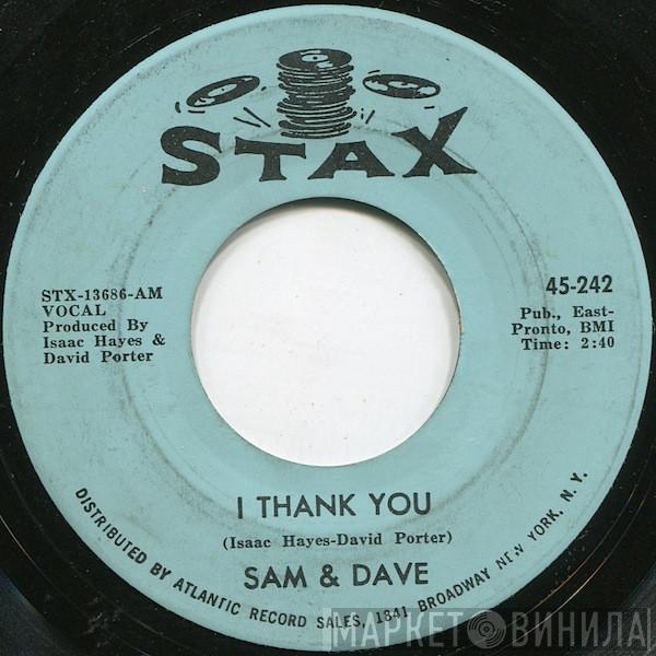  Sam & Dave  - I Thank You / Wrap It Up