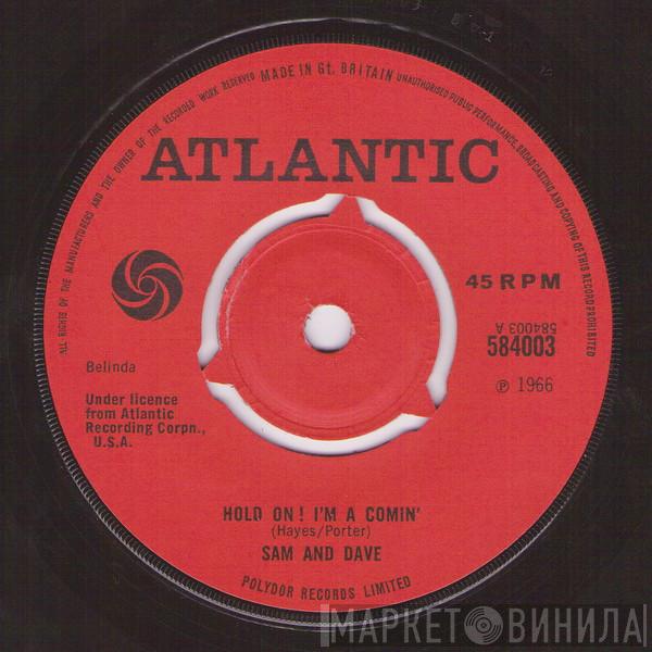 Sam & Dave - Hold On! I'm A Comin'