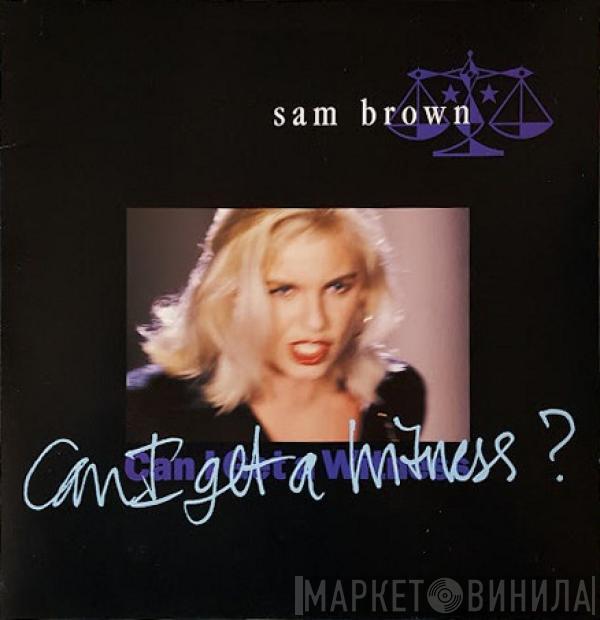  Sam Brown  - Can I Get A Witness