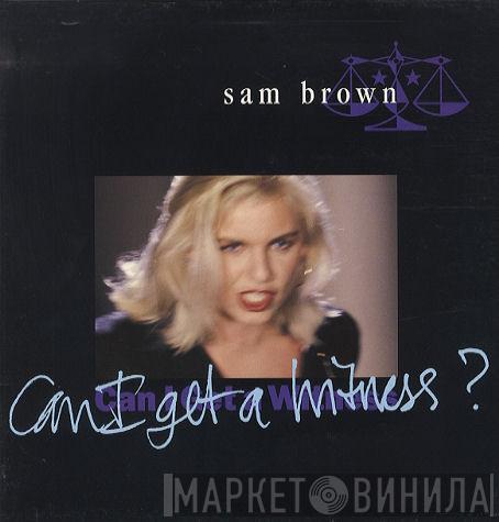 Sam Brown - Can I Get A Witness