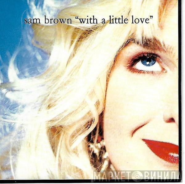  Sam Brown  - With A Little Love