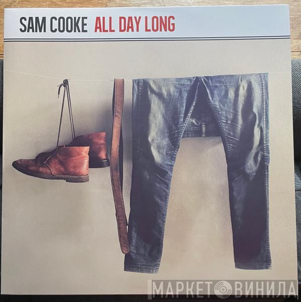 Sam Cooke - All Day Long