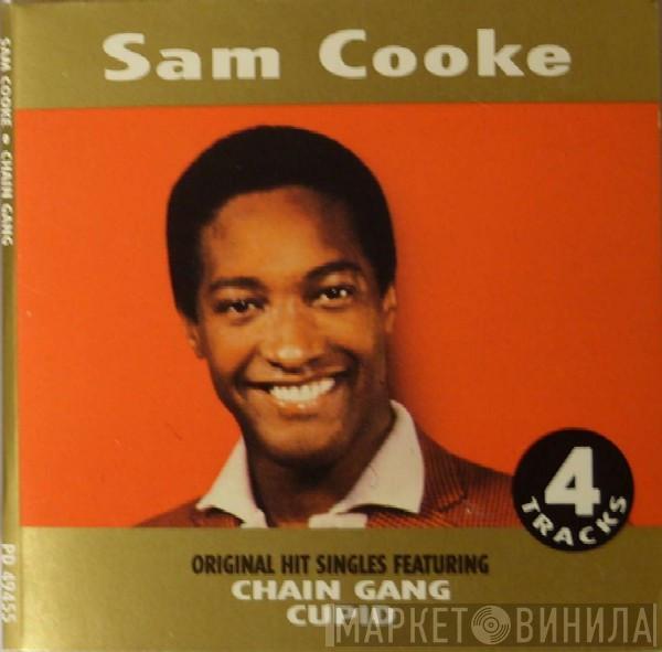 Sam Cooke - Chain Gang / Cupid