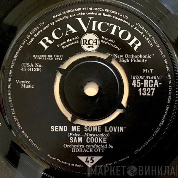 Sam Cooke - Send Me Some Lovin'