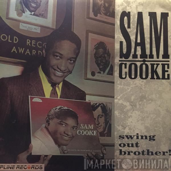 Sam Cooke - Swing Out Brother