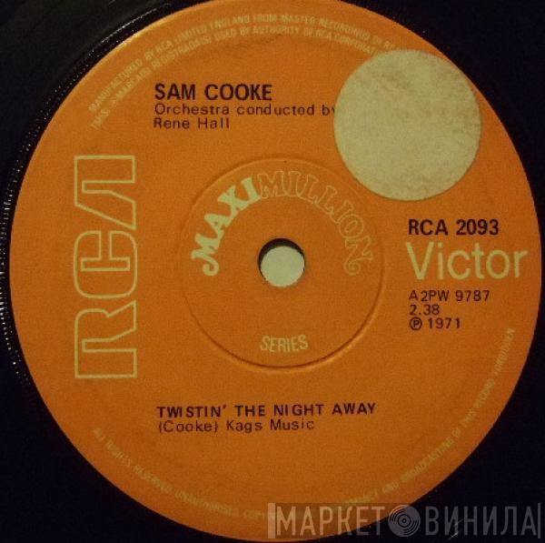 Sam Cooke - Twistin' The Night Away