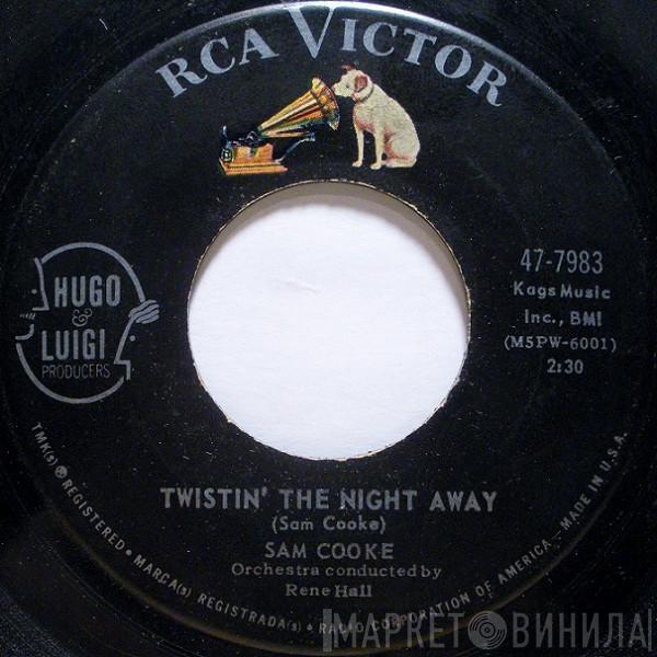  Sam Cooke  - Twistin' The Night Away