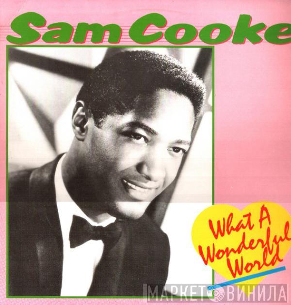 Sam Cooke - What A Wonderful World