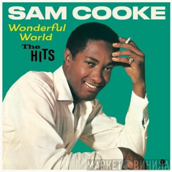 Sam Cooke - Wonderful World (The Hits)