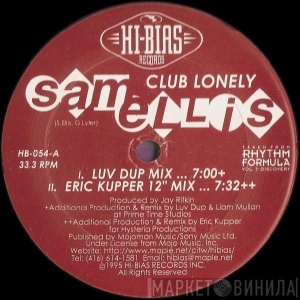  Sam Ellis  - Club Lonely