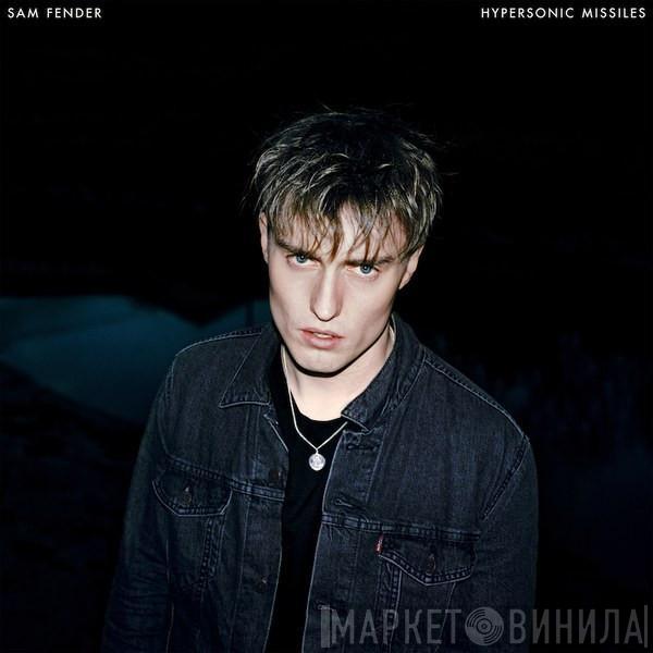 Sam Fender - Hypersonic Missiles